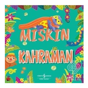 Miskin Kahraman - Stephanie Moss