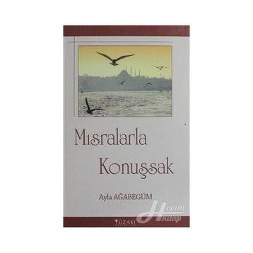 MISRALARLA KONUŞSAK - AYLA AĞABEGÜM