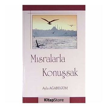 MISRALARLA KONUŞSAK - AYLA AĞABEGÜM