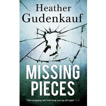 Missing Pieces - Heather Gudenkauf