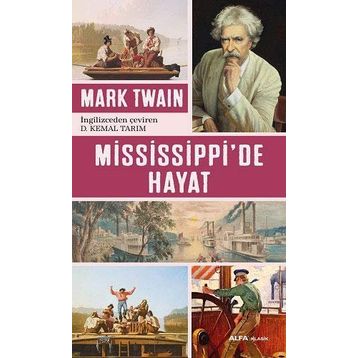 Mississippi’de Hayat - Mark Twain