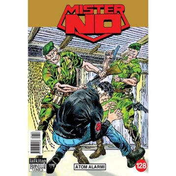 MISTER NO SAYI: 128 - ATOM ALARMI - LUIGI MIGNACCO