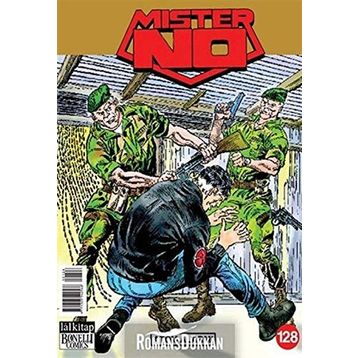 MISTER NO SAYI: 128 - ATOM ALARMI - LUIGI MIGNACCO