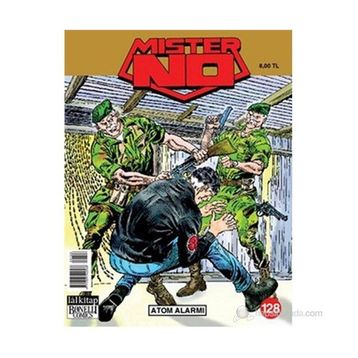 MISTER NO SAYI: 128 - ATOM ALARMI - LUIGI MIGNACCO