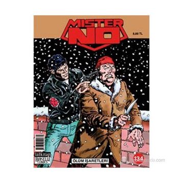 MISTER NO SAYI: 134 ÖLÜM İŞARETLERI - FABRIZIO BUSTICCHI;MICHELE MASIERO