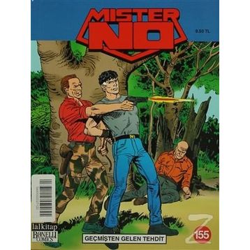 Mister No Sayı 155 - Geçmişten Gelen Tehdit - Kolektif