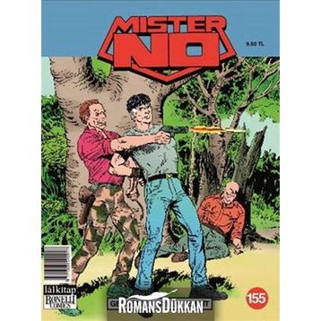 Mister No Sayı 155 - Geçmişten Gelen Tehdit - Kolektif