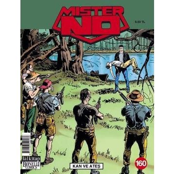Mister No Sayı 160 - Kan ve Ateş - Guido Nolitta