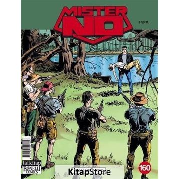 Mister No Sayı 160 - Kan ve Ateş - Guido Nolitta