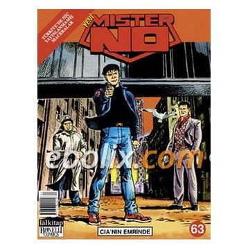 Mister No Sayı 63 CIA' nın Emrinde