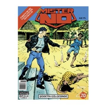 Mister No Sayı - 70 Şiddetin Gölgesinde