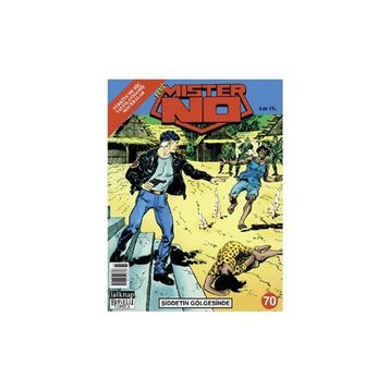 Mister No Sayı - 70 Şiddetin Gölgesinde