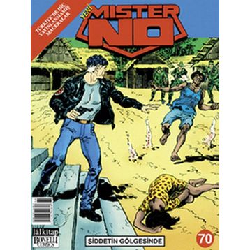 Mister No Sayı - 70 Şiddetin Gölgesinde