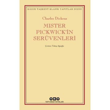 Mister Pickwick'in Serüvenleri - Charles Dickens
