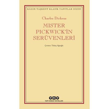 Mister Pickwick'in Serüvenleri - Charles Dickens