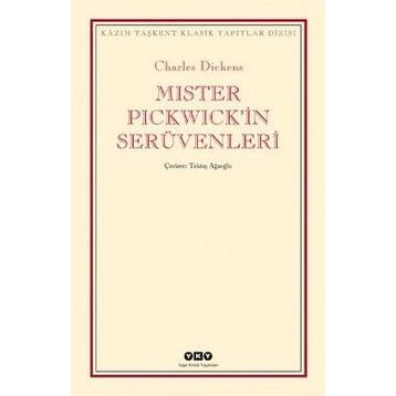 Mister Pickwick'in Serüvenleri - Charles Dickens