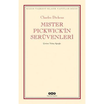 Mister Pickwick'in Serüvenleri - Charles Dickens