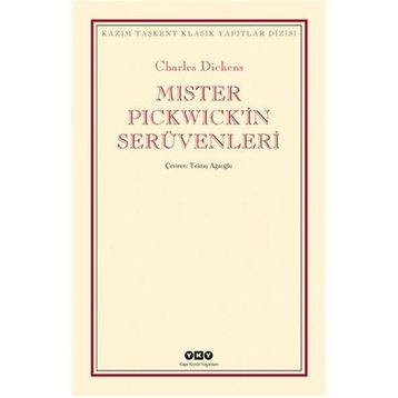 Mister Pickwick'in Serüvenleri - Charles Dickens