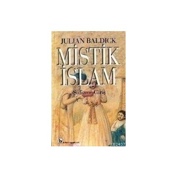 MISTIK İSLAM - JULIAN BALDICK
