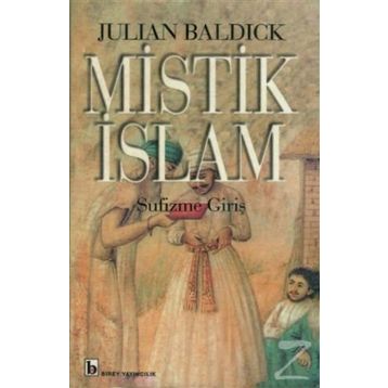 MISTIK İSLAM - JULIAN BALDICK