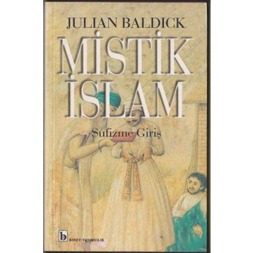 MISTIK İSLAM - JULIAN BALDICK