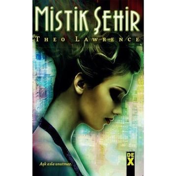 MISTIK ŞEHIRLER - THEO LAWRENCE