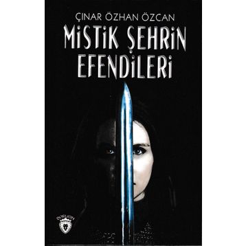 MISTIK ŞEHRİN EFENDILERI - ÇINAR ÖZCAN