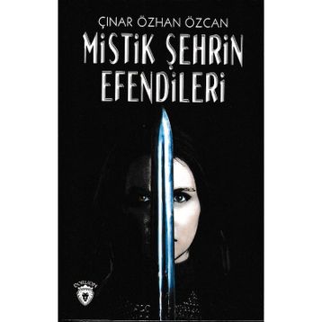 MISTIK ŞEHRİN EFENDILERI - ÇINAR ÖZCAN