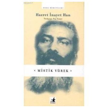 MISTIK YÜREK - SUFI İNAYET HAN