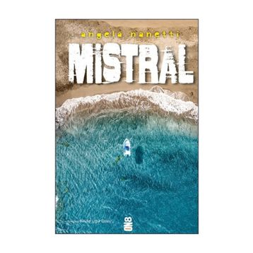 Mistral - Angela Nanetti