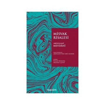 Misvak Risalesi - Abdulgani Meydani