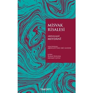 Misvak Risalesi - Abdulgani Meydani