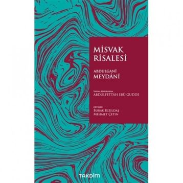 Misvak Risalesi - Abdulgani Meydani