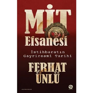 MİT Efsanesi - Ferhat Ünlü