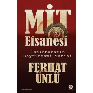 MİT Efsanesi - Ferhat Ünlü