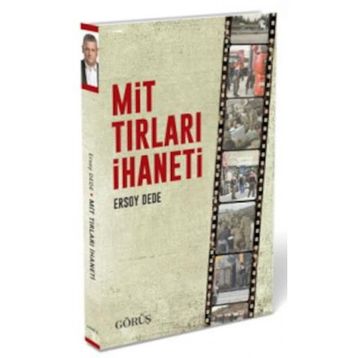 Mit Tırları İhaneti - Ersoy Dede