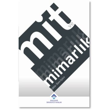 Mit ve Mimarlık - Özen Eyüce