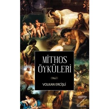 Mithos Öyküler - Volkan Ercişli