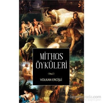 Mithos Öyküler - Volkan Ercişli