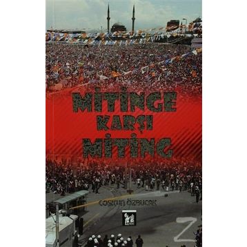 Mitinge Karşı Miting - Coşkun Özbucak
