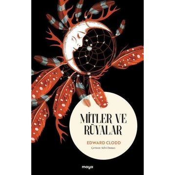 Mitler ve Rüyalar Maya Kitap