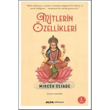 Mitlerin Özellikleri - Mircea Eliade