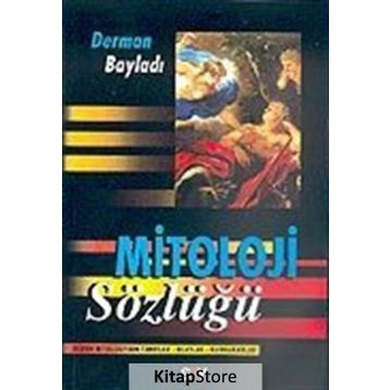 MITOLOJI SÖZLÜĞÜ - DERMAN BAYILDI