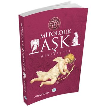 Mitolojik Aşk Hikayeleri - Adem Suad