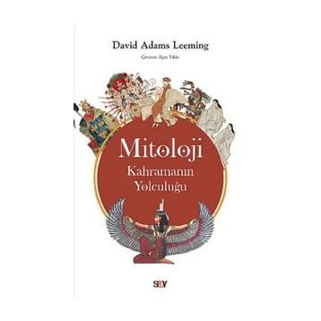 Mitoloji:Kahramanın Yolculuğu - David Leeming