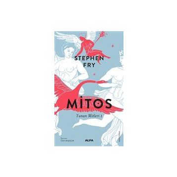 Mitos - Yunan Mitleri 1 - Stephen Fry