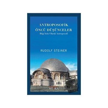 Mitra Yayınları Antroposofik Öncü Düşünceler
