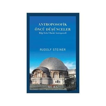 Mitra Yayınları Antroposofik Öncü Düşünceler