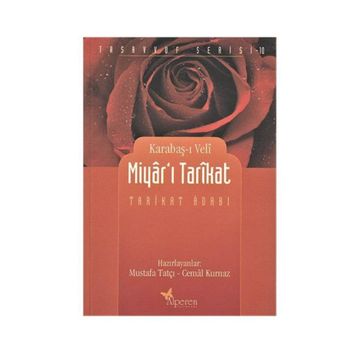 MIYAR'I TARIKAT TARIKAT ADABI - KARABAŞI VELI