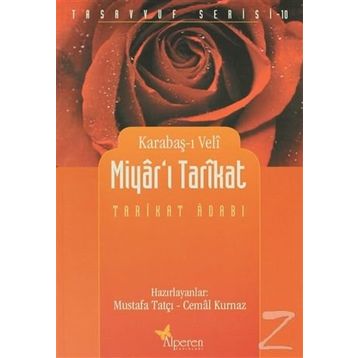 MIYAR'I TARIKAT TARIKAT ADABI - KARABAŞI VELI
